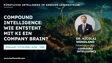 Compound Intelligence: Wie entsteht mit KI ein Company Brain?