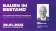 Prof. Andreas Hild: Relevanz, Potenziale und Herausforderungen vom Bauen im Bestand