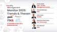 Facility Management Monitor 2025: Trends & Thesen