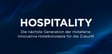 Die nächste Generation der Hotellerie: Innovative Hotelkonzepte für die Zukunft