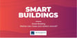 Smart Building: Welche Use Cases sind wirklich sinnvoll?