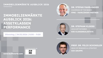 Immobilienmärkte Ausblick 2026: Assetklassen Performance