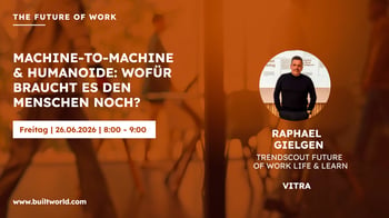 Machine-to-Machine & Humanoide: Wofür braucht es den Menschen noch?