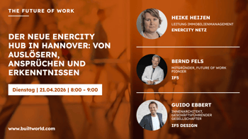 Der neue Enercity Hub in Hannover: Von Auslösern, Ansprüchen und Erkenntnissen