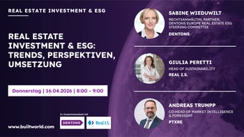 Real Estate Investment & ESG: Trends, Perspektiven, Umsetzung