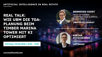 REAL TALK: Wie UBM die TGA-Planung beim Timber Marina Tower mit KI optimiert