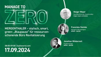 MERGENTHALER – stylisch, smart, green: „Blaupause“ für ressourcenschonende Büro Revitalisierung