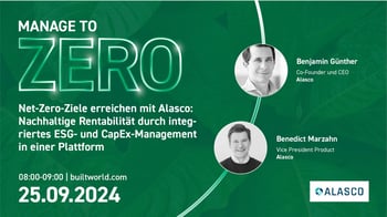Net-Zero-Ziele erreichen mit Alasco: Nachhaltige Rentabilität durch integriertes ESG- und CapEx-Management in einer Plattform