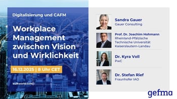 Workplace Management zwischen Vision und Wirklichkeit
