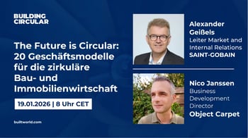 The Future is Circular: 20 Geschäftsmodelle für die zirkuläre Bau- und Immobilienwirtschaft