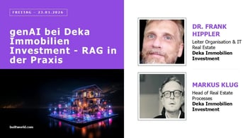 genAI bei Deka Immobilien Investment - RAG in der Praxis