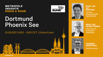 Metropole Insights Rhein-Ruhr: Dortmund Phoenix See