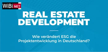Wie verändert ESG die Projektentwicklung in Deutschland?
