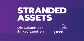Stranded Assets: Die Zukunft der Einkaufszentren