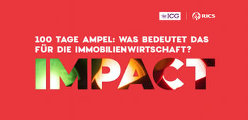100 Tage Ampel - Was bedeutet das für die Immobilienwirtschaft?