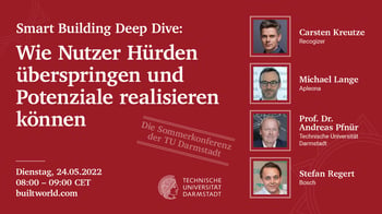 Smart Building Deep Dive: Wie Nutzer Hürden überspringen und Potenziale realisieren können