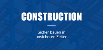 Sicher bauen in unsicheren Zeiten