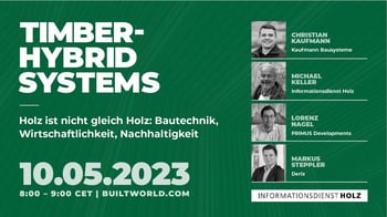 Holz ist nicht gleich Holz: Bautechnik, Wirtschaftlichkeit, Nachhaltigkeit