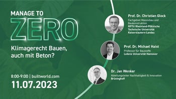 Klimagerecht Bauen, auch mit Beton?