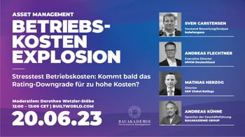 Stresstest Betriebskosten - Kommt bald das Rating-Downgrade für zu hohe Kosten?