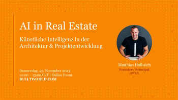 Künstliche Intelligenz in der Architektur & Projektentwicklung
