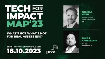 Tech for Impact Map 2023 – What's hot what's not for Real Assets ESG?