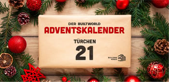 Der BUILTWORLD Adventskalender: Türchen 21
