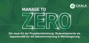Die neue Art der Projektentwicklung: Redevelopments als Opportunität für die Dekarbonisierung und Wertsteigerung