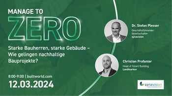 Starke Bauherren, starke Gebäude – Wie gelingen nachhaltige Bauprojekte?