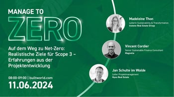 Auf dem Weg zu Net-Zero: Realistische Ziele für Scope 3 - Erfahrungen aus der Projektentwicklung