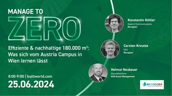 Effiziente & nachhaltige 180.000 m2: Was sich vom Austria Campus in Wien lernen lässt