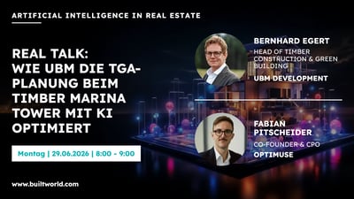 REAL TALK: Wie UBM die TGA-Planung beim Timber Marina Tower mit KI optimiert