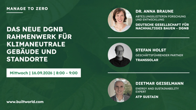 Das neue DGNB Rahmenwerk für klimaneutrale Gebäude und Standorte 