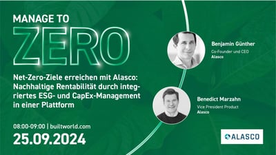 Net-Zero-Ziele erreichen mit Alasco: Nachhaltige Rentabilität durch integriertes ESG- und CapEx-Management in einer Plattform