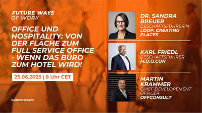 Office und Hospitality: Von der Fläche zum Full Service Office - Wenn des Büro zum Hotel wird!