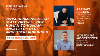 Zwischenmenschlich statt virtuell: Der Human-to-Human‑Ansatz für neue Arbeitserfahrungen