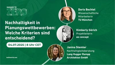 Nachhaltigkeit in Planungswettbewerben: Welche Kriterien sind entscheidend?