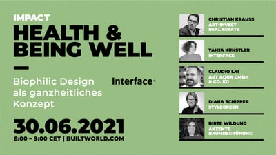 Health & Being Well : Biophilic Design als ganzheitliches Konzept