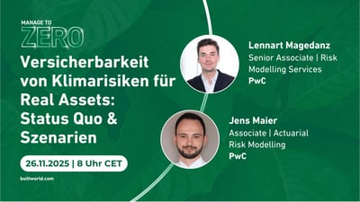 Versicherbarkeit von Klimarisiken für Real Assets: Status Quo & Szenarien