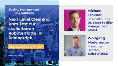 Next Level Cleaning: Vom Test zur skalierbaren Roboterflotte im Realbetrieb