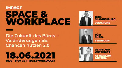 Die Zukunft des Büros - Veränderungen als Chancen nutzen 2.0