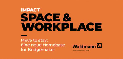 Move to stay: Eine neue Homebase für Bridgemaker