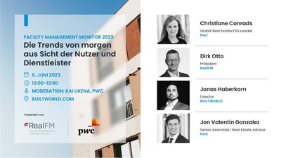 Facility Management Monitor 2023: Die Trends von morgen aus Sicht der Nutzer und Dienstleister