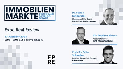 Immobilienmärkte DACH: EXPO REAL Review