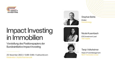 Impact Investing in Immobilien - Vorstellung des Positionspapiers der Bundesinitiative Impact Investing