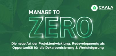 Die neue Art der Projektentwicklung: Redevelopments als Opportunität für die Dekarbonisierung und Wertsteigerung