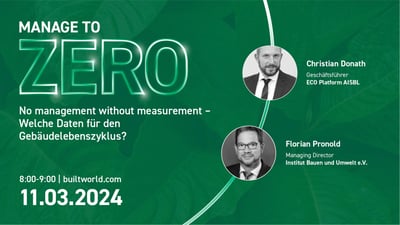 No management without measurement - Welche Daten für den Gebäude Lebenszyklus?