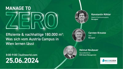 Effiziente & nachhaltige 180.000 m2: Was sich vom Austria Campus in Wien lernen lässt
