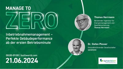 Inbetriebnahmemanagement – GEG erfüllen & perfekte Gebäudeperformance ab der ersten Betriebsminute?