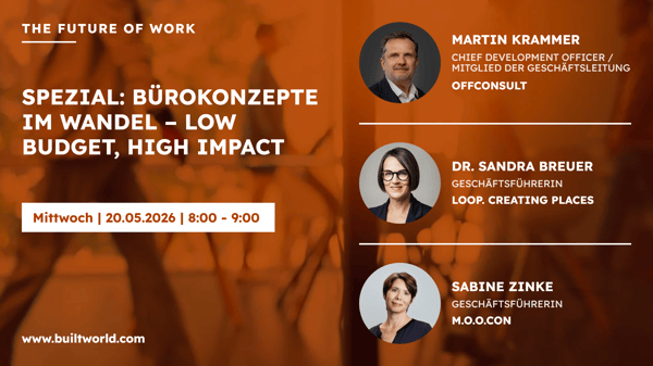Spezial: Bürokonzepte im Wandel – Low Budget, High Impact